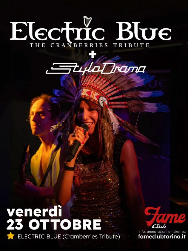 ELECTRIC BLUE + STYLODRAMA  |  Venerdì 23 ottobre